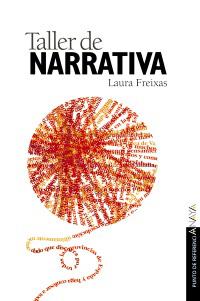 TALLER DE NARRATIVA | 9788420790572 | FREIXAS | Llibres Parcir | Llibreria Parcir | Llibreria online de Manresa | Comprar llibres en català i castellà online