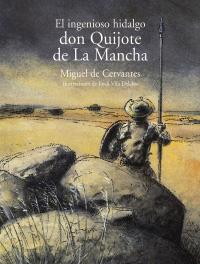 SEGUNDA PARTE INGENIOSO HIDALGO DON QUIJOTE ilustraciones | 9788466745697 | CERVANTES ilustraciones vila jordi | Llibres Parcir | Llibreria Parcir | Llibreria online de Manresa | Comprar llibres en català i castellà online