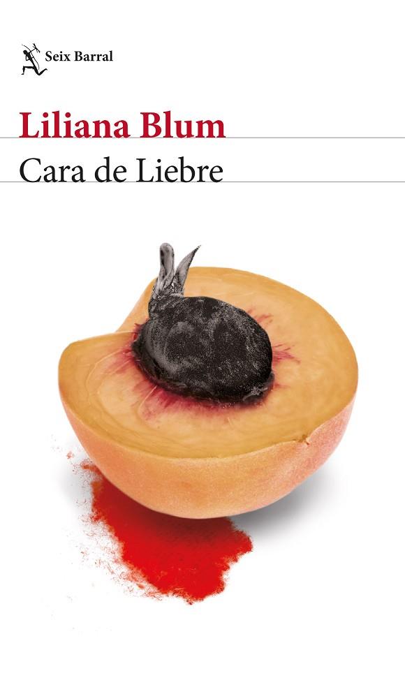 CARA DE LIEBRE | 9788432239519 | BLUM, LILIANA | Llibres Parcir | Llibreria Parcir | Llibreria online de Manresa | Comprar llibres en català i castellà online