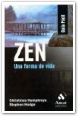 ZEN una forma de vida GUIA FACIL AMAT | 9788497352055 | HUMPHREYS CHRISTMAS I HODGE STEPHEN | Llibres Parcir | Llibreria Parcir | Llibreria online de Manresa | Comprar llibres en català i castellà online