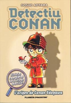 DETECTIU CONAN 1. L' ORIGEN DE CONAN EDOGAWA | 9788467411065 | CAT/GOSHO AOYAMA | Llibres Parcir | Llibreria Parcir | Llibreria online de Manresa | Comprar llibres en català i castellà online