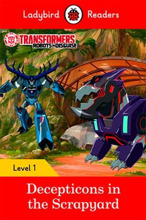 TRANSFORMERS: DECEPTICONS IN THE SCRAPYARD (LB) | 9780241319437 | TEAM LADYBIRD READERS | Llibres Parcir | Librería Parcir | Librería online de Manresa | Comprar libros en catalán y castellano online