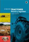 Tractores. Técnica y seguridad | 9788484765202 | Ortiz-Cañavate, J. | Llibres Parcir | Llibreria Parcir | Llibreria online de Manresa | Comprar llibres en català i castellà online