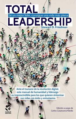 TOTAL LEADERSHIP | 9788481989366 | D. FRIEDMAN, STEWART | Llibres Parcir | Llibreria Parcir | Llibreria online de Manresa | Comprar llibres en català i castellà online