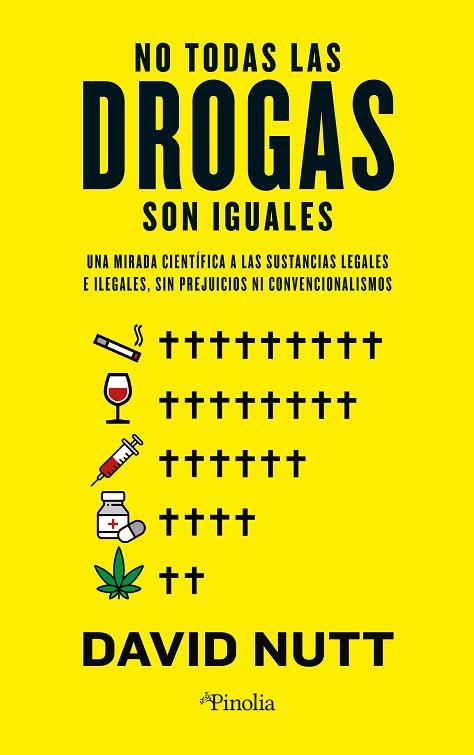 NO TODAS LAS DROGAS SON IGUALES | 9788419878489 | DAVID NUTT | Llibres Parcir | Llibreria Parcir | Llibreria online de Manresa | Comprar llibres en català i castellà online