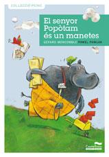 SENYOR POPOTAM MANETES picnic | 9788489625969 | MONCOMBLE, GÉRARD | Llibres Parcir | Librería Parcir | Librería online de Manresa | Comprar libros en catalán y castellano online