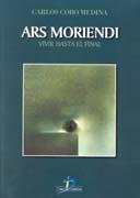 ARS MORIENDI | 9788479784584 | COBO MEDINA CARLOS | Llibres Parcir | Llibreria Parcir | Llibreria online de Manresa | Comprar llibres en català i castellà online