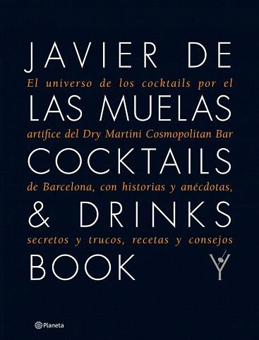 COCKTAILS & DRINKS BOOK nueva edicion | 9788408109983 | DE LAS MUELAS JAVIER | Llibres Parcir | Llibreria Parcir | Llibreria online de Manresa | Comprar llibres en català i castellà online