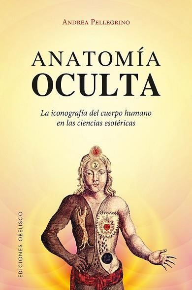 ANATOMíA OCULTA | 9788491112938 | PELLEGRINO, ANDREA | Llibres Parcir | Llibreria Parcir | Llibreria online de Manresa | Comprar llibres en català i castellà online