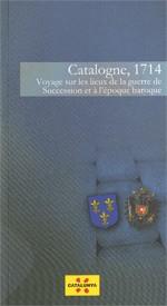 Catalogne, 1714. Voyage sur les lieux de la guerre de Succession et à l'époque b | 9788439386735 | Serra i Sellarés, Francesc | Llibres Parcir | Llibreria Parcir | Llibreria online de Manresa | Comprar llibres en català i castellà online