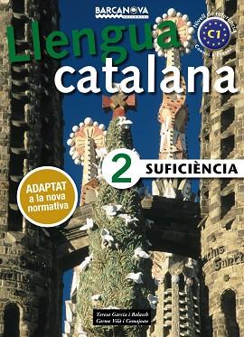 SUFICIèNCIA 2. LLIBRE DE L ' ALUMNE | 9788448943639 | GARCIA BALASCH, TERESA / VILà COMAJOAN, CARME | Llibres Parcir | Llibreria Parcir | Llibreria online de Manresa | Comprar llibres en català i castellà online