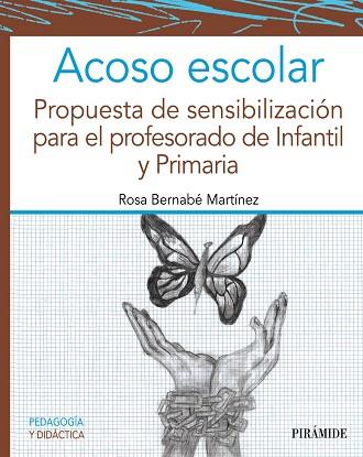 ACOSO ESCOLAR | 9788436847147 | BERNABÉ MARTÍNEZ, ROSA | Llibres Parcir | Llibreria Parcir | Llibreria online de Manresa | Comprar llibres en català i castellà online