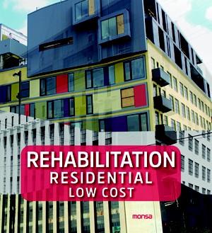 REHABILITATION RESIDENTIAL LOW COST | 9788415829089 | INSTITUTO MONSA DE EDICIONES S.A. | Llibres Parcir | Llibreria Parcir | Llibreria online de Manresa | Comprar llibres en català i castellà online