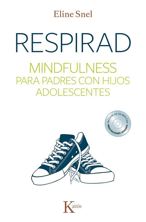 RESPIRAD | 9788499884431 | SNEL, ELINE | Llibres Parcir | Llibreria Parcir | Llibreria online de Manresa | Comprar llibres en català i castellà online