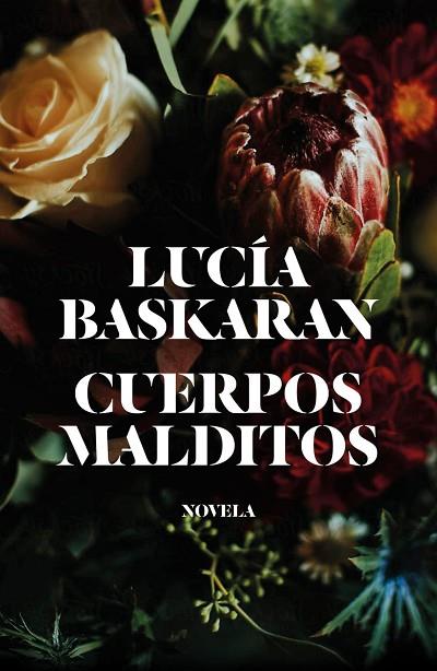 CUERPOS MALDITOS | 9788499987422 | BASKARAN, LUCÍA | Llibres Parcir | Llibreria Parcir | Llibreria online de Manresa | Comprar llibres en català i castellà online