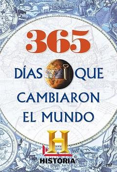 365 días que cambiaron el mundo | 9788427039711 | Historia | Llibres Parcir | Llibreria Parcir | Llibreria online de Manresa | Comprar llibres en català i castellà online