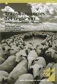 Transhumàncies del segle XXI. Ramaderia ovina i transhumància a l'Alta Ribagorça | 9788439384090 | Estrada i Bonell, Ferran/Iglesias Ricou, Juan Ramón/Nadal Subirà, Elisabet | Llibres Parcir | Llibreria Parcir | Llibreria online de Manresa | Comprar llibres en català i castellà online