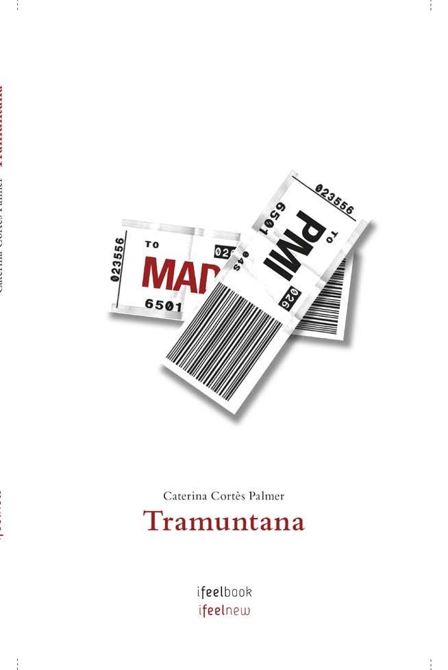 TRAMUNTANA | 9788494504433 | CATERINA CORTES PALMER | Llibres Parcir | Llibreria Parcir | Llibreria online de Manresa | Comprar llibres en català i castellà online