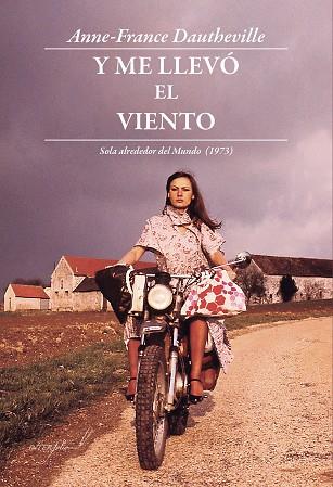 Y ME LLEVÓ EL VIENTO | 9788494845130 | DAUTHEVILLE, ANNE-FRANCE | Llibres Parcir | Llibreria Parcir | Llibreria online de Manresa | Comprar llibres en català i castellà online