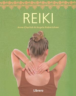 REIKI | 9789089987617 | ANNE CHARLISH | Llibres Parcir | Llibreria Parcir | Llibreria online de Manresa | Comprar llibres en català i castellà online