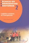 Logística sanitaria en emergencias | 9788496881877 | Álvarez Leiva, C. | Llibres Parcir | Llibreria Parcir | Llibreria online de Manresa | Comprar llibres en català i castellà online