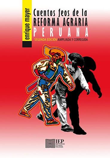 CUENTOS FEOS DE LA REFORMA AGRARIA PERUANA | PODI120028 | MAYER  ENRIQUE | Llibres Parcir | Llibreria Parcir | Llibreria online de Manresa | Comprar llibres en català i castellà online