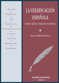 VERSIFICACION ESPAÐOLA | 9788480631778 | Ignacio BONNIN VALLS | Llibres Parcir | Llibreria Parcir | Llibreria online de Manresa | Comprar llibres en català i castellà online