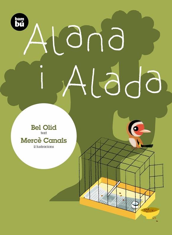 ALANA I ALADA | 9788483435427 | CANASL MERCE | Llibres Parcir | Llibreria Parcir | Llibreria online de Manresa | Comprar llibres en català i castellà online