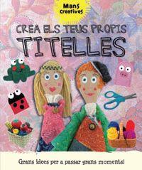 MANS CREATIVES : CREA ELS TEUS PROPIS TITELLES | 9788415975724 | RIBÓN CALABIA, MARTA | Llibres Parcir | Llibreria Parcir | Llibreria online de Manresa | Comprar llibres en català i castellà online