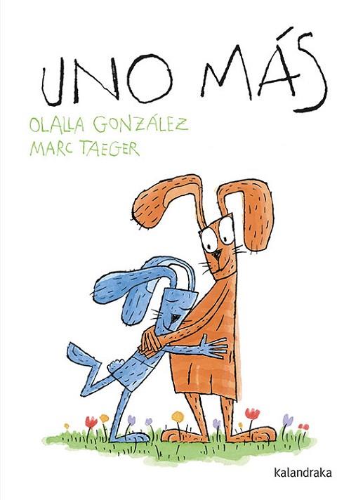 UNO MÁS | 9788484643227 | GONZÁLEZ PAZ, OLALLA | Llibres Parcir | Llibreria Parcir | Llibreria online de Manresa | Comprar llibres en català i castellà online