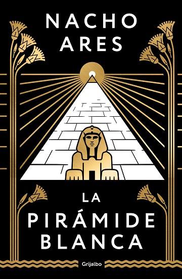 LA PIRÁMIDE BLANCA | 9788425360930 | ARES, NACHO | Llibres Parcir | Llibreria Parcir | Llibreria online de Manresa | Comprar llibres en català i castellà online