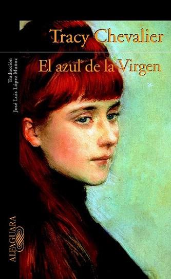 EL AZUL DE LA VIRGEN | 9788420400242 | TRACY CHEVALIER | Llibres Parcir | Llibreria Parcir | Llibreria online de Manresa | Comprar llibres en català i castellà online