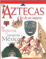 AZTECAS EL FIN DE UN IMPERIO | 9788434866898 | Llibres Parcir | Llibreria Parcir | Llibreria online de Manresa | Comprar llibres en català i castellà online