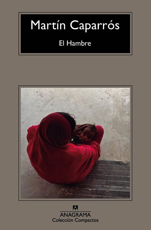 EL HAMBRE | 9788433978066 | MARTÍN CAPARRÓS | Llibres Parcir | Llibreria Parcir | Llibreria online de Manresa | Comprar llibres en català i castellà online