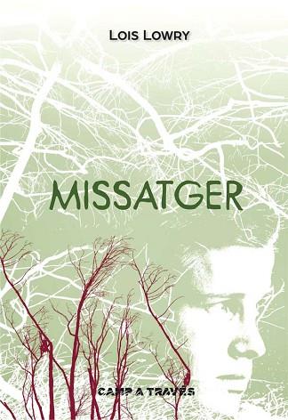 MISSATGER (L' HOME DELS RECORDS 3) | 9788466141734 | LOWRY, LOIS | Llibres Parcir | Llibreria Parcir | Llibreria online de Manresa | Comprar llibres en català i castellà online