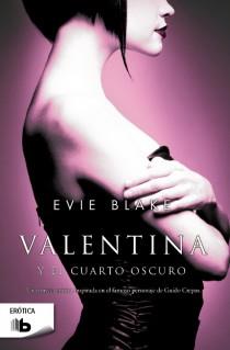 VALENTINA Y EL CUARTO OSCURO | 9788498729429 | BLAKE, EVIE | Llibres Parcir | Llibreria Parcir | Llibreria online de Manresa | Comprar llibres en català i castellà online