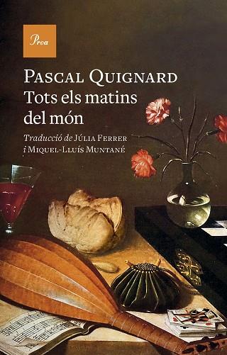 TOTS ELS MATINS DEL MÓN | 9788419657329 | QUIGNARD, PASCAL | Llibres Parcir | Llibreria Parcir | Llibreria online de Manresa | Comprar llibres en català i castellà online