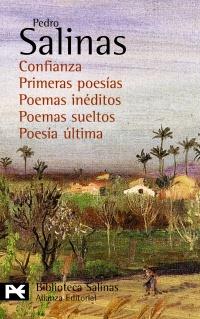 CONFIANZA PRIMERAS POESIAS POEMAS INEDITOS POEMAS SUELTOS P | 9788420676814 | PEDRO SALINAS | Llibres Parcir | Llibreria Parcir | Llibreria online de Manresa | Comprar llibres en català i castellà online