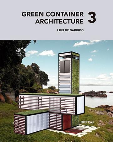 GREEN CONTAINER ARCHITECTURE 3 | 9788415829812 | AA.VV | Llibres Parcir | Llibreria Parcir | Llibreria online de Manresa | Comprar llibres en català i castellà online