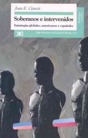 SOBERANOS E INTERVENIDOS | 9788432309281 | GARCES | Llibres Parcir | Llibreria Parcir | Llibreria online de Manresa | Comprar llibres en català i castellà online