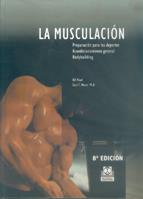 MUSCULACION (PREPARACION PARA LOS DEPORTES.ACONDICIONAMIENTO GENERAL.BODYBUILDING) | 9788486475307 | Llibres Parcir | Llibreria Parcir | Llibreria online de Manresa | Comprar llibres en català i castellà online