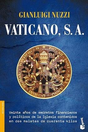 Vaticano, S. A. | 9788427039087 | Gianluigi Nuzzi | Llibres Parcir | Llibreria Parcir | Llibreria online de Manresa | Comprar llibres en català i castellà online