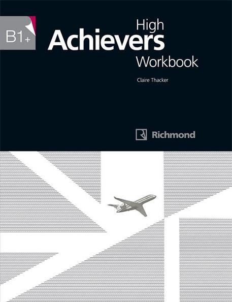 HIGH ACHIEVERS B1+ WORKBOOK RICHMOND | 9788466818131 | KEDDLE, JULIA STARR / HOBBS, MARTYN PETER | Llibres Parcir | Llibreria Parcir | Llibreria online de Manresa | Comprar llibres en català i castellà online