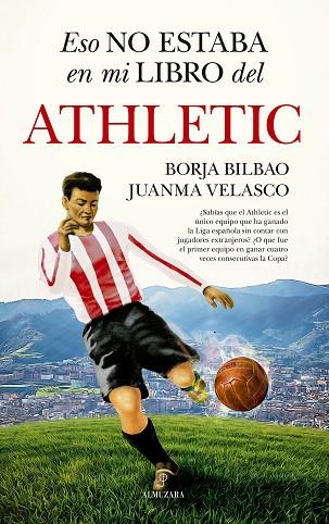 ESO NO ESTABA EN MI LIBRO DEL ATHLETIC | 9788411315616 | Llibres Parcir | Llibreria Parcir | Llibreria online de Manresa | Comprar llibres en català i castellà online