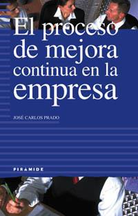 PROCESO MEJORA CONTINUA EMPRESA | 9788436814231 | Llibres Parcir | Llibreria Parcir | Llibreria online de Manresa | Comprar llibres en català i castellà online