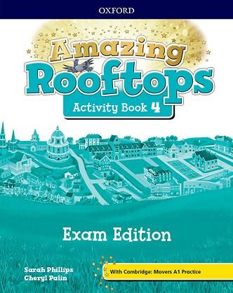 AMAZING ROOFTOPS 4. ACTIVITY BOOK EXAM PACK EDITION | 9780194121743 | AA.VV | Llibres Parcir | Llibreria Parcir | Llibreria online de Manresa | Comprar llibres en català i castellà online