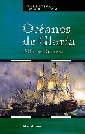 OCEANOS DE GLORIA | 9788474861112 | ROMERO | Llibres Parcir | Llibreria Parcir | Llibreria online de Manresa | Comprar llibres en català i castellà online