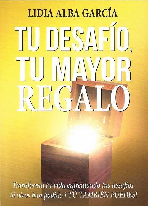 TU DESAFIO TU MAYOR REGALO | 9788409019427 | GARCÍA, LIDIA ALBA | Llibres Parcir | Llibreria Parcir | Llibreria online de Manresa | Comprar llibres en català i castellà online