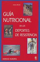 GUIA NUTRICION DEPORT RESIST | 9788425511684 | RICHE | Llibres Parcir | Llibreria Parcir | Llibreria online de Manresa | Comprar llibres en català i castellà online