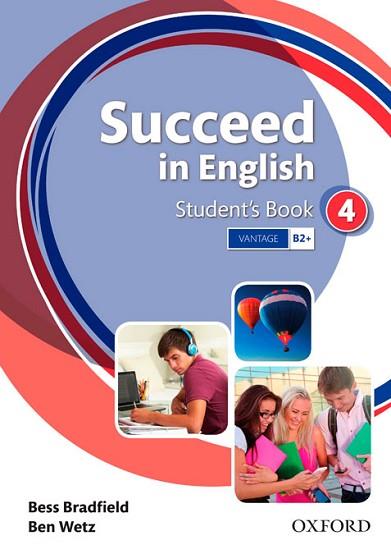 SUCCEED IN ENGLISH 4: STUDENT'S BOOK | 9780194844277 | WETZ, BEN | Llibres Parcir | Llibreria Parcir | Llibreria online de Manresa | Comprar llibres en català i castellà online